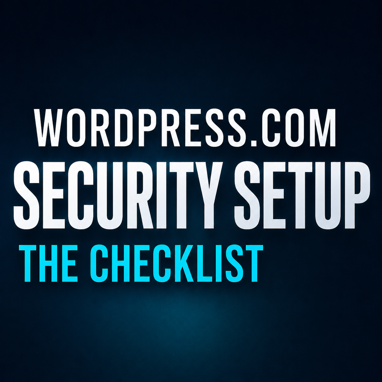 How to Set Up WordPress.com (Premium) Securely — Step-by-Step for Beginners
